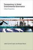 Transparency in Global Environmental Governance (eBook, ePUB)