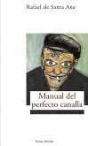 Manual del perfecto canalla (eBook, ePUB)