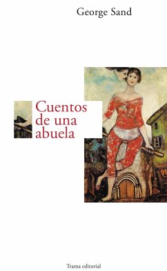 Cuentos de una abuela (eBook, ePUB) - Sand, George