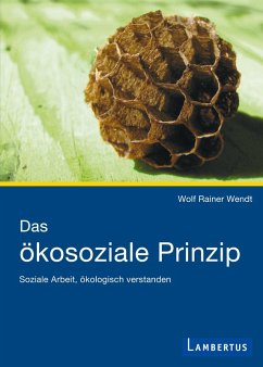 Das ökosoziale Prinzip (eBook, PDF) - Wendt, Wolf Rainer