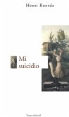 Mi suicidio (eBook, ePUB)