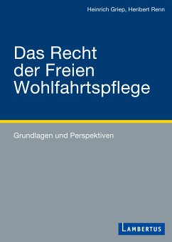 Das Recht der Freien Wohlfahrtspflege (eBook, PDF) - Griep, Heinrich; Renn, Heribert