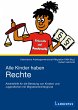 Alle Kinder haben Rechte (eBook, PDF) - Bild 1