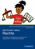 Alle Kinder haben Rechte (eBook, PDF)