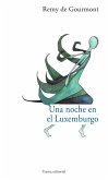 Una noche en el Luxemburgo (eBook, ePUB)