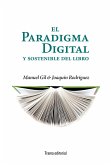 El paradigma digital y sostenible del libro (eBook, ePUB)