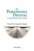 El paradigma digital y sostenible del libro (eBook, ePUB)