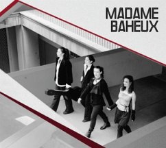 Madame Baheux - Madame Baheux