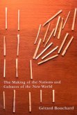Making of the Nations and Cultures of the New World (eBook, PDF)