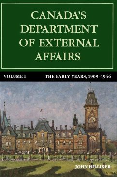 Cover Canada's Department of External Affairs, Volume 1 (eBook, PDF)