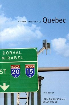 Short History of Quebec (eBook, PDF) - Dickinson, John A.; Young, Brian