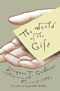 World of the Gift (eBook, PDF) - Godbout, Jacques T.; Caille, Alain C.