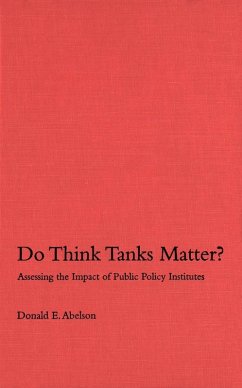 Do Think Tanks Matter?, First Edition (eBook, PDF) - Abelson, Donald E.
