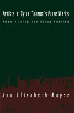 Artists in Dylan Thomas's Prose Works (eBook, PDF) Artists in Dylan Thomas's Prose Works (eBook, PDF)