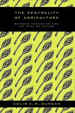 Centrality of Agriculture (eBook, PDF) Centrality of Agriculture (eBook, PDF)
