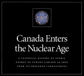 Canada Enters the Nuclear Age (eBook, PDF)