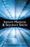 Infinite Matrices and Sequence Spaces (eBook, ePUB) Infinite Matrices and Sequence Spaces (eBook, ePUB)