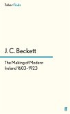 The Making of Modern Ireland 1603-1923 (eBook, ePUB)
