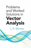 Problems and Worked Solutions in Vector Analysis (eBook, ePUB)