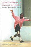 Securite humaine et nouvelle diplomatie (eBook, PDF)