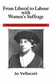 From Liberal to Labour with Women's Suffrage (eBook, PDF)
