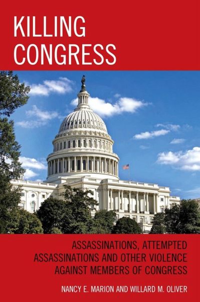 Killing Congress (eBook, ePUB)