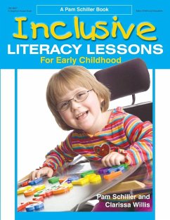 Inclusive Literacy Lessons for Early Childhood (eBook, ePUB) - Schiller, Pam