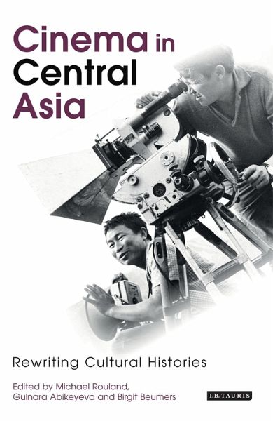 Cinema in Central Asia (eBook, ePUB) Cinema in Central Asia (eBook, ePUB)