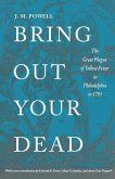 Bring Out Your Dead (eBook, ePUB)