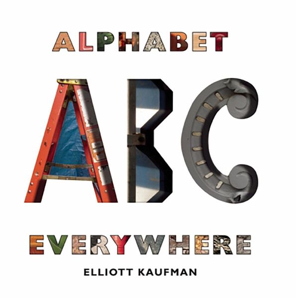Alphabet Everywhere (eBook, ePUB) Alphabet Everywhere (eBook, ePUB)