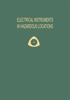 Electrical Instruments in Hazardous Locations - Magison, Ernest C.
