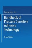 Handbook of Pressure Sensitive Adhesive Technology