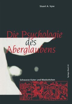 Die Psychologie des Aberglaubens - Vyse, Stuart A.