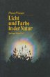 Licht und Farbe in der Natur - Bild 1