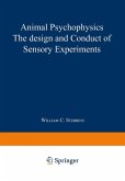 Animal Psychophysics: the design and conduct of sensory experiments