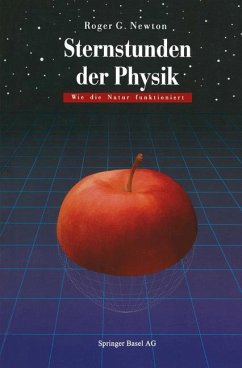 Sternstunden der Physik - Newton, Roger G.