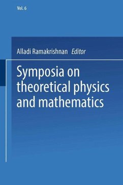 Symposia on Theoretical Physics and Mathematics - Ramakrishnan, Alladi