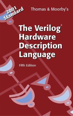 The Verilog® Hardware Description Language - Thomas, Donald E.;Moorby, Philip R.