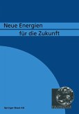 Neue Energien fü die Zukunft Neue Energien fü die Zukunft