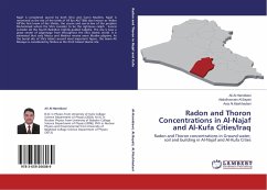 Radon and Thoron Concentrations in Al-Najaf and Al-Kufa Cities/Iraq - Al-Hamidawi, Ali;Al.Bayati, Abdulhussain;Al.Mashhadani, Asia