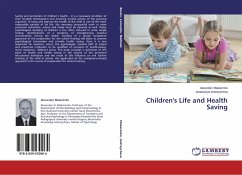 Children's Life and Health Saving - Makarenko, Alexander;Andreycheva, Anastasiya