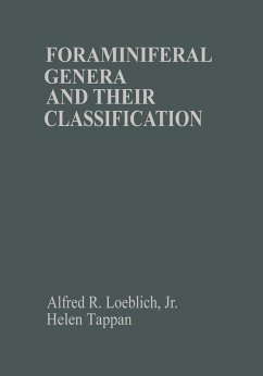 Foraminiferal Genera and Their Classification - Loeblich, Alfred R.; Tappan, Helen Foraminiferal Genera and Their Classification - Loeblich, Alfred R.; Tappan, Helen