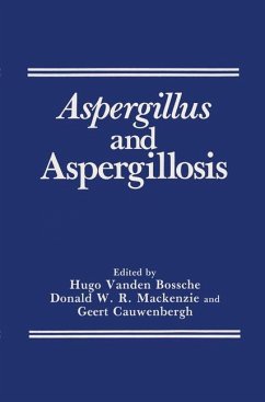 Aspergillus and Aspergillosis - Bossche, Hugo van den;Cauwenbergh, Geert;MacKenzie, Donald W. R.