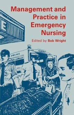 Management and Practice in Emergency Nursing - Wright, Bob
