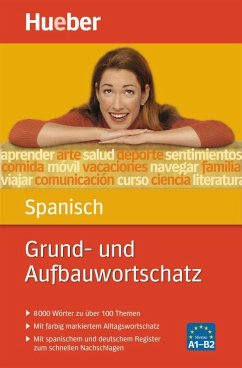 Grund- und Aufbauwortschatz Spanisch - Álvarez Olañeta, Pedro; Bonachera Álvarez, Trinidad