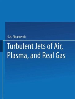 Turbulent Jets of Air, Plasma, and Real Gas / Issledovanie Turbulentnykh Strui Vozdukha, Plazmy I Real'nogo Gaza / ИССЛЕДОВАНИЕ ТУРБУЛЕН