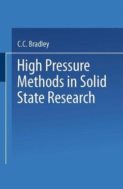 High Pressure Methods in Solid State Research - Bradley, C. C.