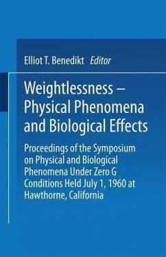 Weightlessness¿Physical Phenomena and Biological Effects