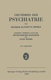 Grundriss der Psychiatrie Grundriss der Psychiatrie