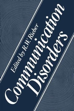 Communication Disorders - Rieber, R. W.